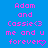 Pixelated pink text on blue background reads 'Adam and Cassie<3 me and u forever' with a heart symbol replacing the final letter of 'forever'.
