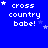 Blue background with white pixelated text 'cross country babe!' and small white stars scattered across the image.