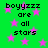 Green background with pink stars and black pixelated text reading 'boyzzz are all stars' repeated in four quadrants.