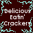 Dark brown background with cyan pixelated border, repeated text "Delicious Eatin' Crackers" in white pixelated font across four quadrants.