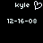 Pixelated text 'kyle' and date '12-16-08' appear on black background with a heart symbol in one view.