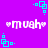 Purple background with cyan square patterns and white text reading 'mush' surrounded by asterisks, arranged in a -like pattern