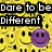 Yellow background with repeating smiley faces, two purple smileys, a pink heart icon, and text reading "Dare to be different" in pixelated font.