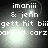 Pixelated text displays 'imaniii & jenn' above 'gett hit bii' and 'arked carz' on a dark background with light gradients.