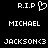 Pixelated text and symbols on black background: 'R.I.P' with heart, 'MICHAEL', 'JACKSON<3' in white block letters.