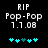 Pixelated text displays 'RIP Pop-Pop 7.7.08' above cyan and teal star-like symbols on a black background.