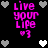 Pixelated text 'Live your Life' with heart symbol in bright pink on black background, surrounded by gray and white hearts.