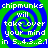 Green and blue spiral background with white text reading 'chipmunks will take over your mind in 5.4.3..2.1' repeated four times.