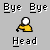Animated sequence showing a yellow head with white and red details, transitioning through various states with 'Bye' text above and 'Head' below on a gray background.