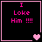 Four identical black with pink borders display "I Loke Him !!!!" text and varying heart symbols in a