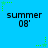 Blue background with green star-shaped pixel art elements and repeated 'summer 08' text in black.