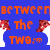 Blue background with orange text 'BETWEEN THE TWO' and red heart-shaped pixel art on white and gray backgrounds.