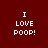 Four identical pixelated text on a dark red background, each displaying "I LOVE POOP!" with one having a brown bar over the first line