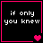 Four black square with pink borders display "if only you knew" text and changing heart symbols