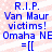 Blue text on a light pink and white striped background reads R.I.P. Van Maur victims! Omaha NE =[[ in two identical vertical