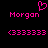 Pixelated pink text and symbols on black background: 'Morgan' above '(333333)' with a heart symbol, displayed in two identical side-by-side