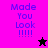 Four display 'Made You Look !!!!!' text with a star icon changing from black to pink on different backgrounds