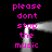 A black background displays repeated pink text "please dont stop the music" with a central white pixelated shape that shifts horizontally across observations.