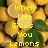 Yellow pixelated text reads 'When Life Gives You Lemons' over a background of sliced lemons and green leaves.