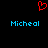 Red pixelated heart symbol above two identical blue text labels reading 'Micheal' on a black background.