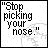 Six- comic strip with pixelated text and faint background shapes, displaying sequential dialogue about nose-picking versus scratching