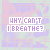 identical pixelated text icons displaying 'WHY CAN'T I BREATHE?' over a pastel background with faint map outlines