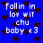 Blue background with white pixelated text reading "fallin in lov wit chu baby <3" repeated twice, surrounded by dark brown heart shapes.