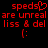 Red pixelated text on black background with 'speds' containing a heart symbol, 'are unreal', 'liss & del', and a colon pair.