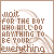 identical square displays brown text on white background with faint circular patterns, each showing the phrase "wait FOR THE BOY WHO WILL DO ANYTHING TO BE YOUR everything"