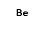 Pixelated black 'Be' text appears in multiple positions with pink lowercase letters forming a sequence on white background.