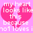 Pixelated pink background with two identical broken heart symbols and white text reading 'my heart looks like this because no1 loves ino1 loves i'