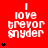 Red background with white pixelated text "I love trevor snyder" and black heart symbols varying in quantity per