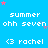 Blue background with repeated text and star patterns, featuring 'summer', 'ohh seven', and '<3 rachel' in white pixelated font, with pink and purple stars scattered throughout.