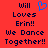 Red background with dark blue pixelated text reading 'Will Loves Erin!! We Dance Together!!' and a small blue heart symbol above the text.