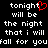 Pixelated text on black background with red heart symbol replacing 't' in 'tonight', split into two identical halves showing full phrase.