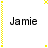 Two side-by-side pixelated text displays of 'Jamie' with yellow dotted borders, one in black and white and the other in pink on a white background.
