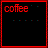 Red text on black background displays 'coffee' in multiple positions with some showing 'okay, maybe i've had too much' and 'NO WAY'