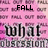 Pink background with repeated 'FALL OUT' text, large 'what obsession?' text, and 'BOY' text in black pixelated font.