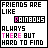 A 4x4 contact sheet of animated frames showing a pixel art icon with the text "FRIENDS ARE LIKE RAINBOWS ALWAYS THERE BUT HARD TO FIND" where each frame displays a different rainbow color scheme for the word "RAINBOWS".