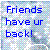 Blue pixelated text reads 'Friends have ur back!' on a multicolored checkered background with light blue, gray, and white squares.