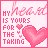 Pixelated pink heart icon with text 'MY HEART IS YOURS FOR THE TAKING' on white background, featuring small hearts and a larger central heart.