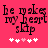 Pixelated text 'he makes my heart skip' on bright pink background with white and pink hearts below.