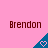 Pink background with repeated brown text 'Brendon' above blue triangular shapes containing white heart symbols.