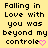 Yellow background with black pixelated text reading "Falling in Love with you was beyond my control" and a pink heart symbol at the bottom right.