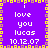 Pixelated purple background with yellow and brown border, white text reading 'i love you lucas 10.12.07' repeated in four quadrants.