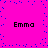 Bright pink background with scattered blue pixels and four instances of the text 'Emma' in black pixelated font arranged symmetrically.
