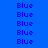 pixelated 'Blue' text entries on a blue gradient background with subtle light effects