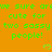 Green pixelated text on orange background repeats 'we sure are cute for two sassy people!' with heart symbols, partially obscured by gray rectangle.