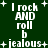 Green background with white pixelated text reading "I rock AND roll b jealous" arranged in a pattern with plus signs scattered around