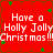 Red background with green star shapes and white text reading 'Have a Holly Jolly Christmas!!!' in four identical quadrants.